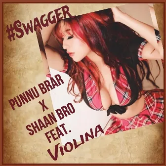 Swagger by Punnu Brar