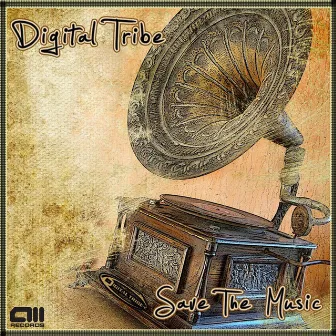 Save The Music by Digital Tribe