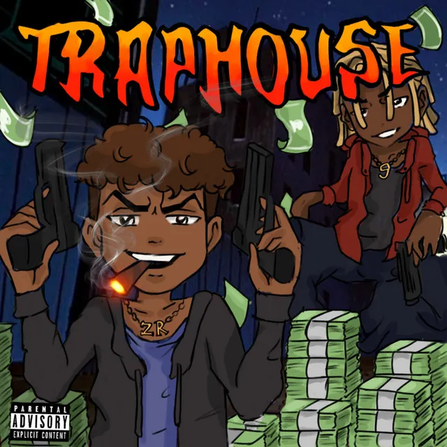 TRAPHOUSE