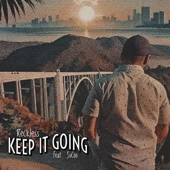 Keep It Going by RecklessMusic