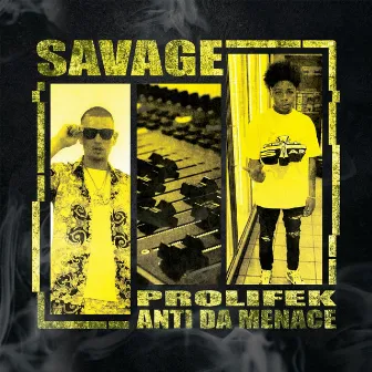 Savage by Prolifek