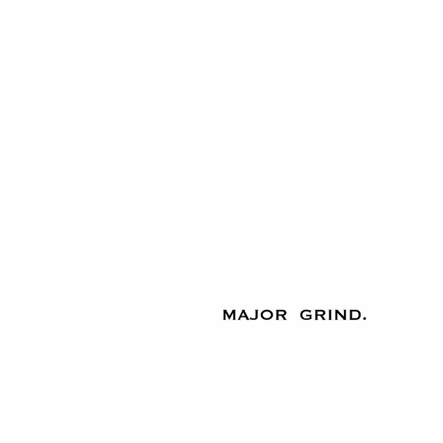 Major Grind