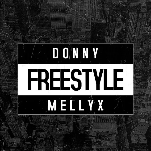 Freestyle (with Mellyx)