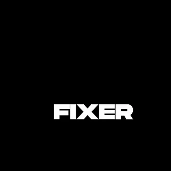 fixer by Born in 92'