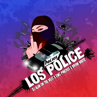 Los Police by Bryan Whitee