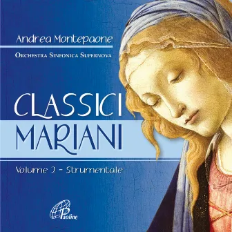 Classici mariani, Vol. 2 (Musiche popolari mariane) by Andrea Montepaone