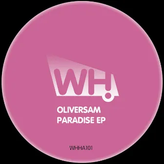 Paradise EP by Oliversam