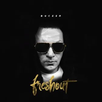 Freshout by Buczer