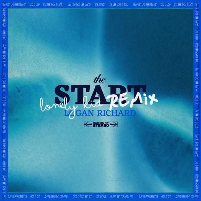 The Start - Remix