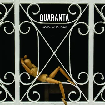 Quaranta by Andrea Marchesino