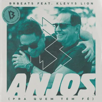 Anjos (Pra quem tem fé) by BRBeats