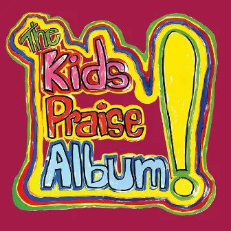 The Kids Praise Album by Psalty