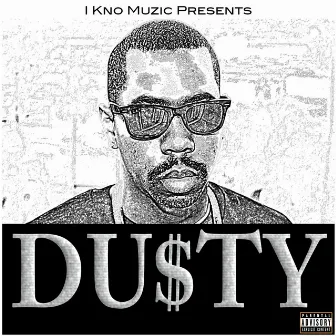 Im About That by Du$ty