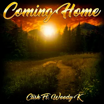 Coming Home by Clish