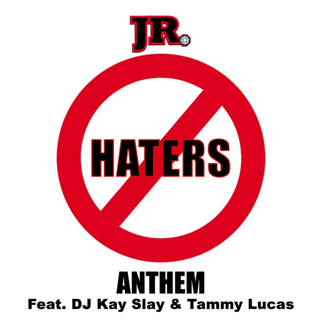 Haters Anthem