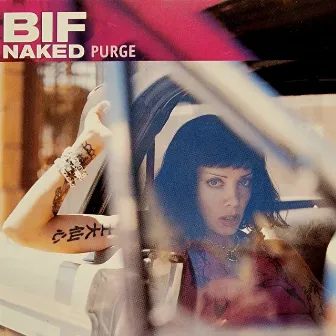 Purge by Bif Naked