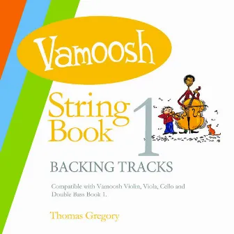 Vamoosh String Book 1 Backing Tracks by Thomas Gregory