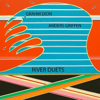 River Duets by Anders Griffen