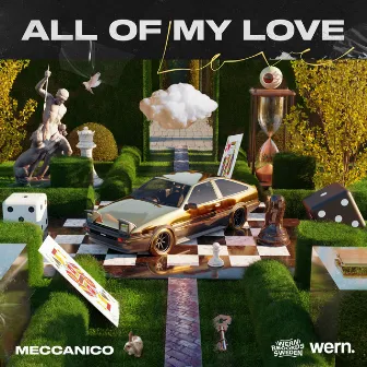 All Of My Love by Meccanico