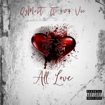 All Love by QGMONT