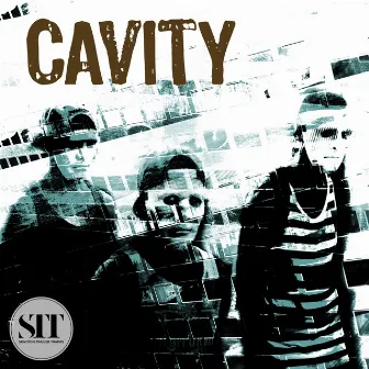 Cavity by Steve London