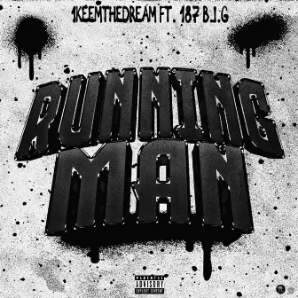 Running Man by 1keemthedream