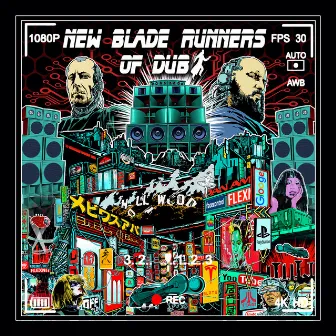 New Blade Runners Of Dub by Unknown Artist