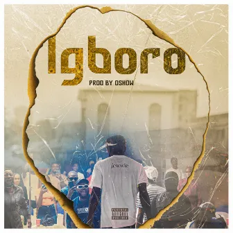 Igboro by Jewwie