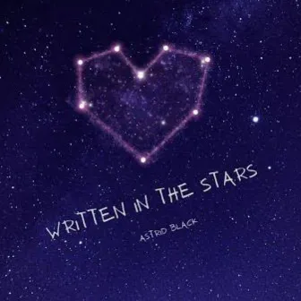 Written In The Stars by Astrid Black