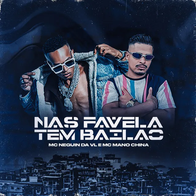 Nas Favela Tem Bailão