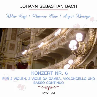 Walter Kägi / Marianne Maier / August Wenzinger play: Johann Sebastian Bach: Konzert Nr. 6 - für 2 Violen, 2 Viole da gamba, Violoncello und Basso continuo, BWV 1051 by Konzertgruppe der Schola Cantorum Basiliensis