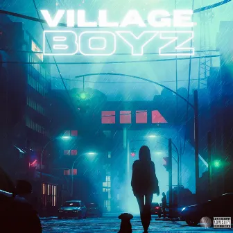 Village Boyz by Noble