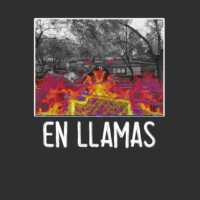 En Llamas