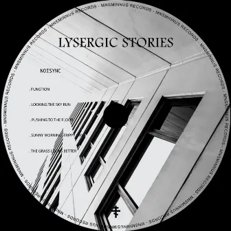 Lysergic Stories by Noisync