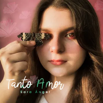 Tanto Amor by SARA ANGEL