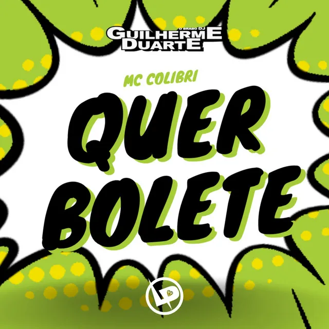 Quer Bolete - Agressivo