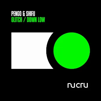 Glitch / Down Low by Pengo