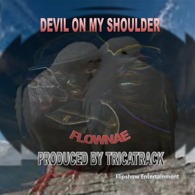 Devil On My Shoulder