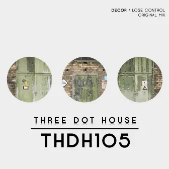 Lose Control by Decor