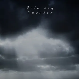 Rain and Thunder by Miraflor