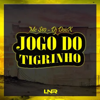 Jogo do Tigrinho by Dj Doisx