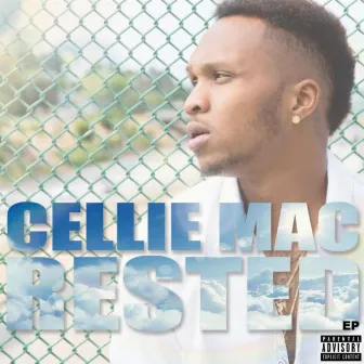 Rested by Cellie Mac