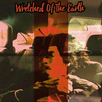 Wretched Of The Earth by LILEL