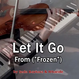 Let It Go (From 