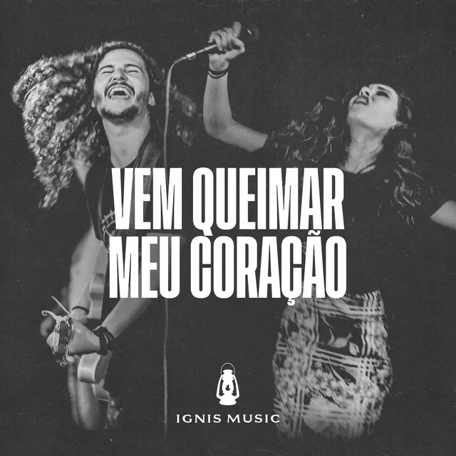 Vem Queimar Meu Coração (Ao Vivo)