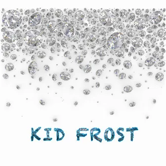 Kid Frost by Casper Tha Don