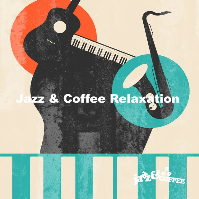 Jazz & Coffee Relaxation