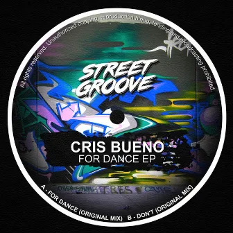 For Dance EP (Original) by Cris Bueno