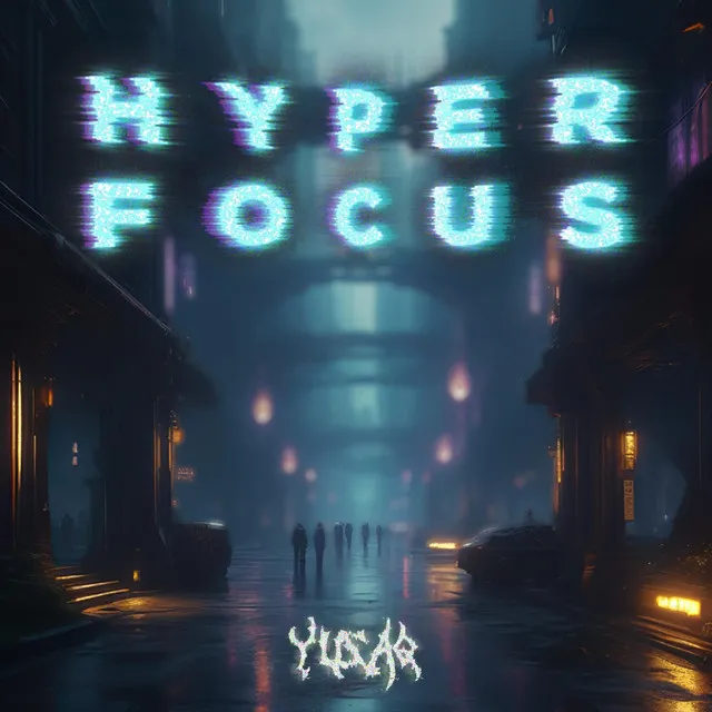 Hyperfocus