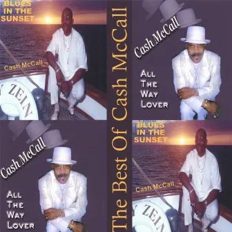 The Best Of Cash Mccall by Cash McCall